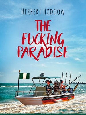 cover image of The Fucking Paradise